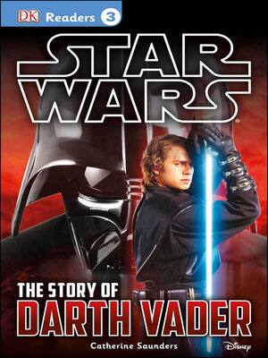cover image of Star Wars: The Story of Darth Vader